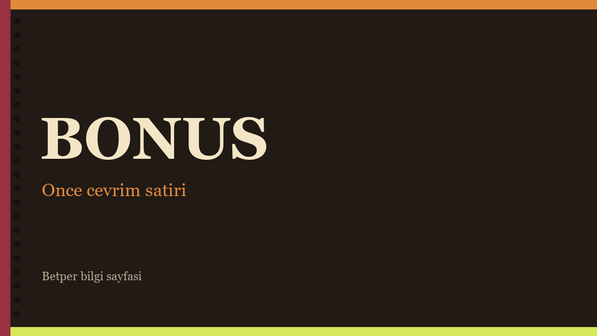 Betper bonusları yazısı