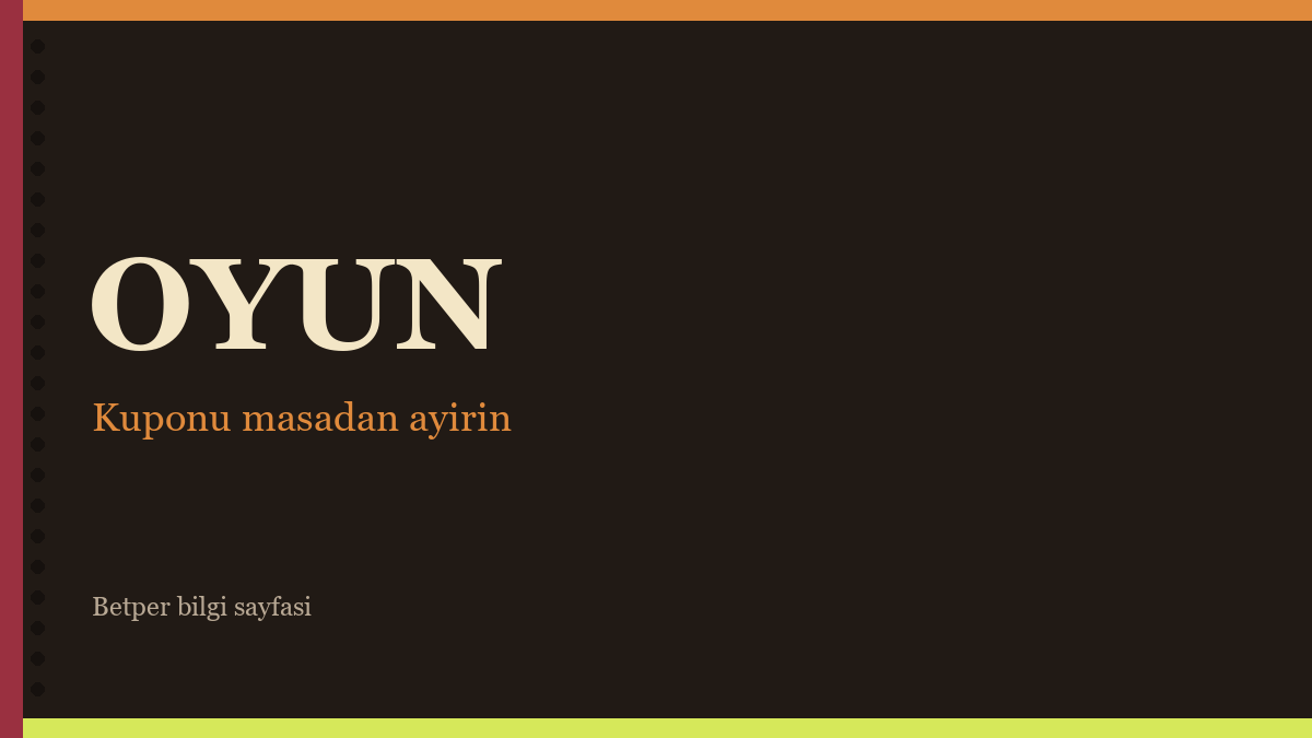 Betper oyunları yazısı